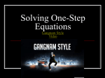 Solving One-Step Equations Gangnam Style