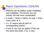 Matrix Operations (10/6/04)