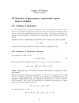 Topic 19 Notes 19 Variation of parameters; exponential inputs; Euler’s method Jeremy Orloff