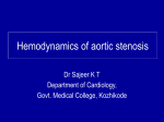 HEMODYNAMICS OF AORTIC STENOSIS