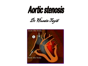 Valvular Heart Disease Aortic Stenosis