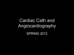 Cardiac Cath and Angiocardiography