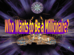 Who Wants to Be a Millionaire?