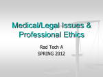 Medical/Legal Issues & Professional Ethics