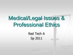 Medical/Legal Issues & Professional Ethics