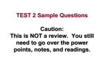 TEST 2 PARTIAL REVIEW Caution: This is NOT a complete