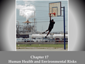 Chapter 17 Human Health and Environmental Risks