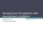 Nursing Care for patients with neurosensory problems
