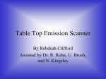 Table Top Emission Scanner By Rebekah Clifford and N. Kingsley