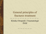General principles of fractures treatment