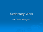 Sedentary Work - Dr David McGrath