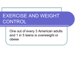 EXERCISE AND WEIGHT CONTROL