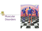 Muscle Disorders