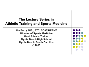 The Lecture Series in Athletic Training and Sports