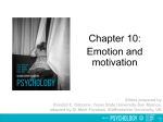 Chapter 10: Emotion and motivation PowerPoint