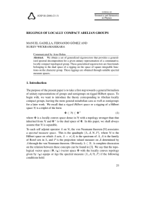 RIGGINGS OF LOCALLY COMPACT ABELIAN GROUPS MANUEL GADELLA, FERNANDO GÓMEZ AND