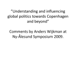 Understanding and influencing global politics towards