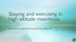 Staying and exercising in high altitude mountains