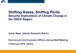 Climate Change and Security Threats, Opportunities and