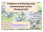 Problems of achieving local environmental justice