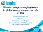 Climate change, emerging trends in global energy use and the role