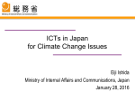 ICTs in Japan for Climate Change Issues Eiji Ishida