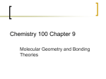 Chapter 9 Molecular Geometry and Bonding Theories