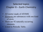 Selected topics Chapter 8 – Earth Chemistry