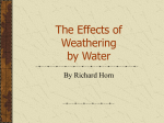The Effects of Weathering by Water