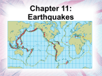 Chapter 11: Earthquakes - Ms. Banjavcic`s Science