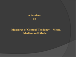 Measures of Central Tendency – Mean, Median and Mode