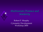 Multivariate Distance and Similarity