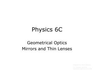 24.1 Physics 6C Geometrical Optics