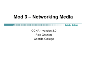Mod 3 – Networking Media