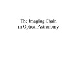 The Imaging Chain for Optical Astronomy