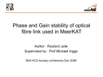 Mr. Roufurd Julie, MSc - Phase and gain stability of optical fibre link