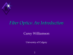 Fiber Optics - University of Calgary