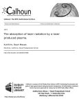 The absorption of laser radiation by a laser produced plasma.