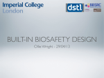 BUILT-IN BIOSAFETY DESIGN Ollie Wright - 29/04/13