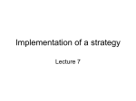 Chapter 7 Implementing Strategies: Management & Operations Issues