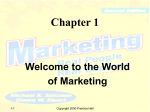 Chapter 1. Welcome to the World of Marketing