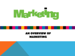 Chapter 1: An Overview of Marketing