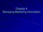 Chapter 4 Managing Marketing Information