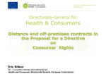 Distance and off-premises contracts in the Proposal for a Directive