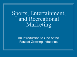 Sports, Entertainment, and Recreational Marketing