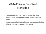 Global Versus Localized Marketing - Cal State LA