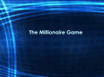 The Millionnaire Game