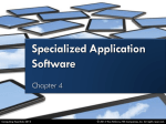 Specialized Application Software