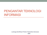 PENGANTAR TEKNOLOGI INFORMASI