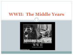 WWII: The Middle Years